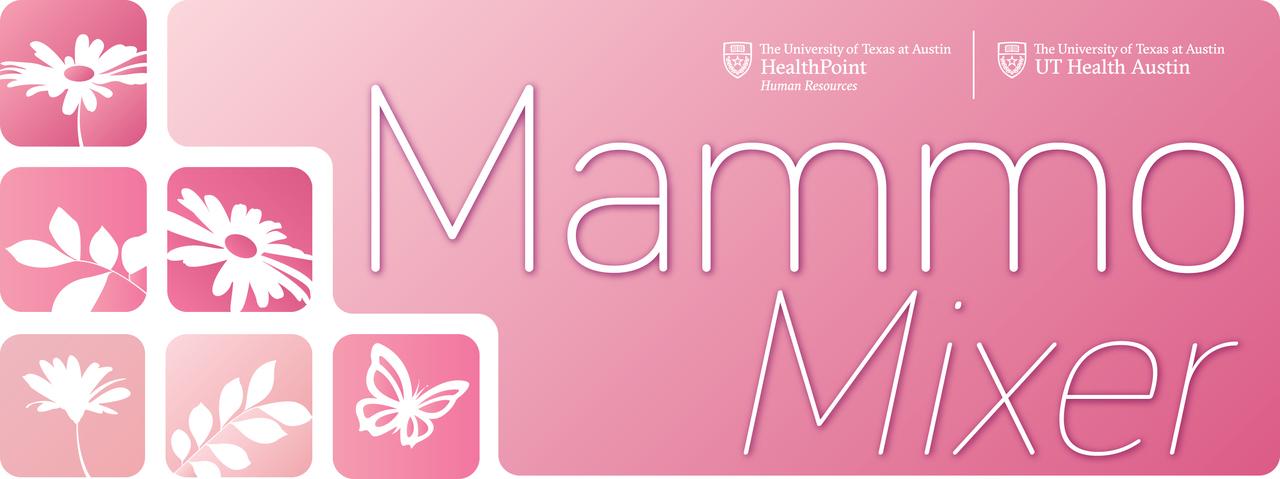 Mammogram Mixer presented by UT Health