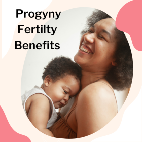 Progyny Fertility Health