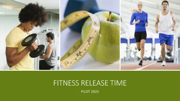 Fitness Release Time